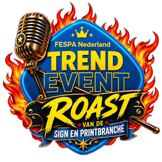 FESPA Nederland Trend Event — Roast van de sign- en printbranche